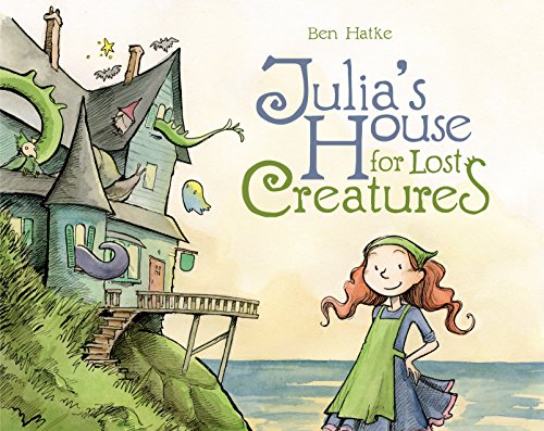 Julia's House for Lost Creatures book cover