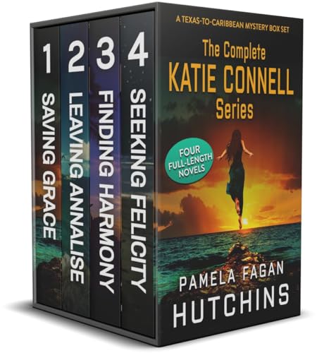 The Complete Katie Connell Trilogy: A Three-Novel Romantic Mystery Compendium From the What Doesn't Kill You Series book cover
