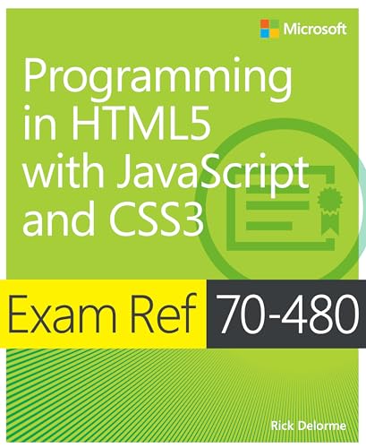 Exam Ref 70-480: Programming in HTML5 with JavaScript and CSS3 book cover