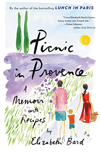 Picnic in Provence: A Memoir with Recipes book cover