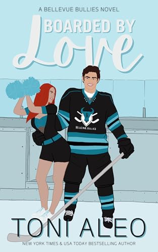 Boarded by Love (Bellevue Bullies, #1) book cover