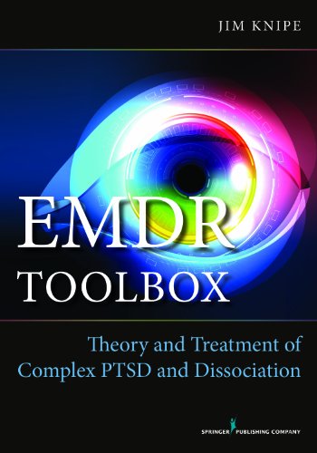 EMDR Toolbox: Theory and Treatment of Complex PTSD and Dissociation book cover
