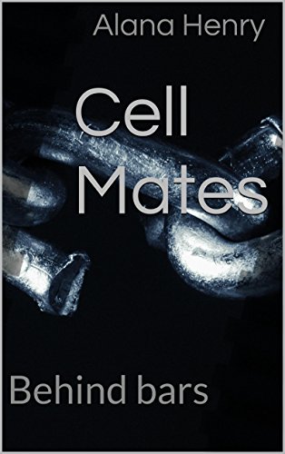 Behind Bars (Cell Mates #1) book cover