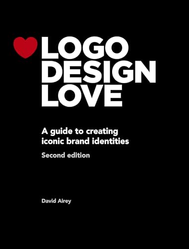 LOGO Design Love, Annotated and Expanded Edition book cover