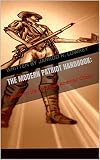 The Modern Patriot Handbook A Guide For The Concerned Americ