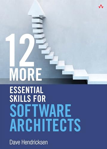 12 More Essential Skills for Software Architects book cover