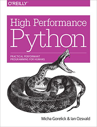 High Performance Python: Practical Performant Programming for Humans book cover