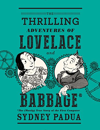 The Thrilling Adventures of Lovelace and Babbage book cover