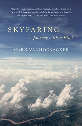 Skyfaring: A Journey With A Pilot book cover