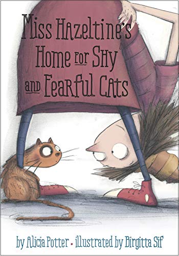 Miss Hazeltine's Home for Shy and Fearful Cats book cover