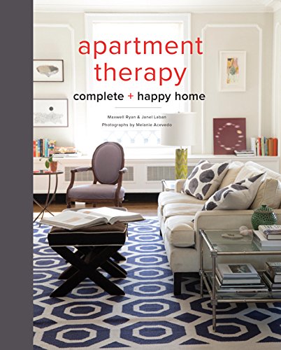 Apartment Therapy: Complete and Happy Home book cover