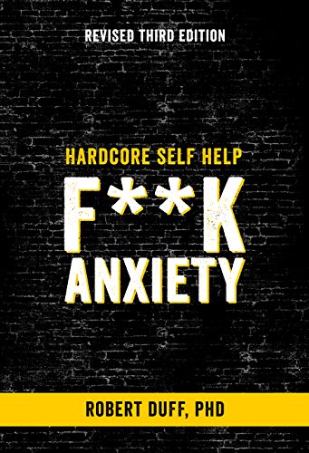 Hardcore Self Help: F**k Anxiety book cover