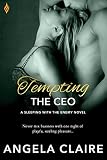 Tempting The Ceo Sleeping With The Enemy Book 1