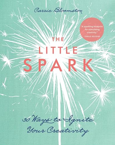 The Little Spark - 30 Ways to Ignite Your Creativity book cover