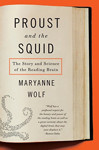 Proust and the Squid: The Story and Science of the Reading Brain book cover