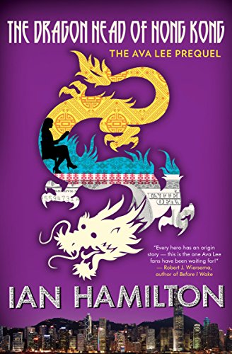 The Dragon Head of Hong Kong (Ava Lee, #0.5) book cover
