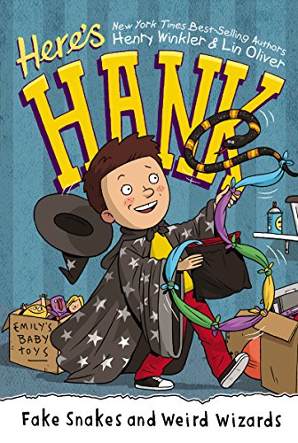 Fake Snakes and Weird Wizards (Here's Hank #4) book cover