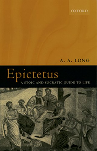 Epictetus: A Stoic and Socratic Guide to Life book cover