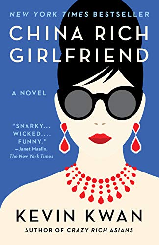China Rich Girlfriend (Crazy Rich Asians, #2) book cover