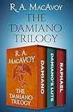 The Damiano Trilogy: Damiano, Damiano's Lute, and Raphael