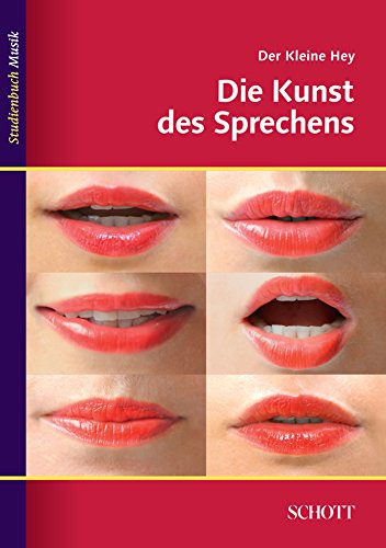 Der Kleine Hey. Die Kunst Des Sprechens. Studienbuch Musik book cover