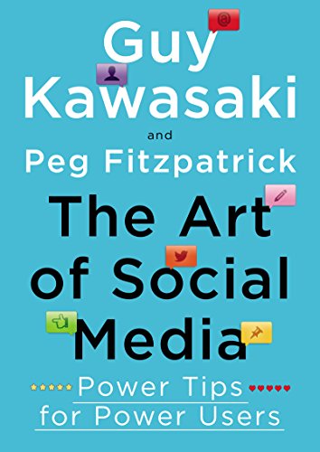 The Art of Social Media: Power Tips for Power Users book cover