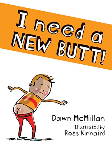 I Need a New Butt! book cover