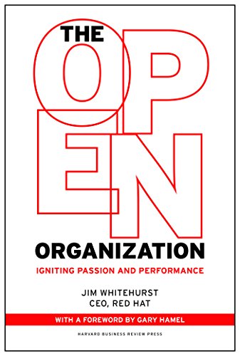 The Open Organization: Igniting Passion and Performance book cover