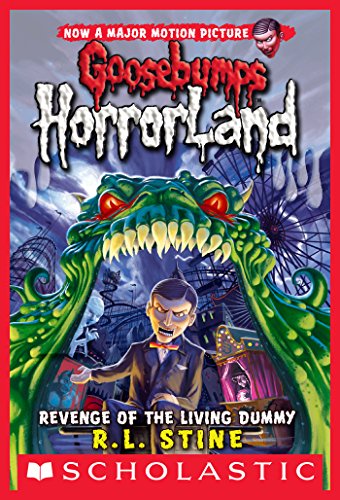 Revenge of the Living Dummy (Goosebumps HorrorLand, #1) book cover