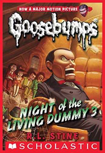 Night of the Living Dummy III (Goosebumps, #40) book cover