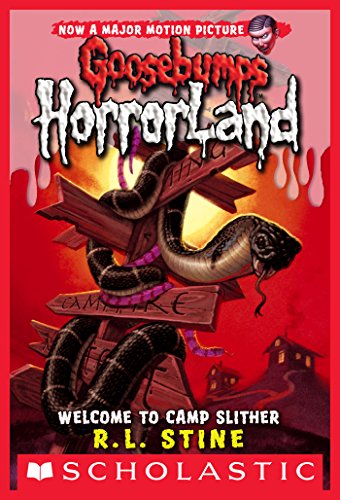 Welcome To Camp Slither (Goosebumps HorrorLand, #9) book cover