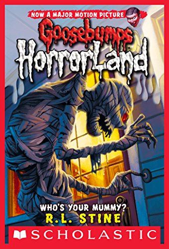 Who's Your Mummy? (Goosebumps HorrorLand #6) book cover