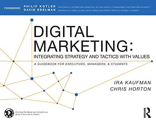 Digital Marketing: Integrating Strategy and Tactics with Values, a Guidebook for Executives, Managers, and Students book cover