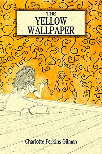 The Yellow Wall-Paper book cover