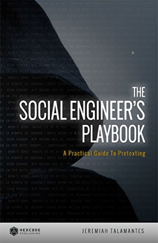 The Social Engineer's Playbook A Practical Guide to Pretexting book cover