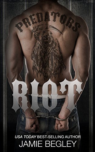Riot (Predators MC, #1) book cover