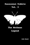 Paranormal Tidbits #3: The Mothman Legend