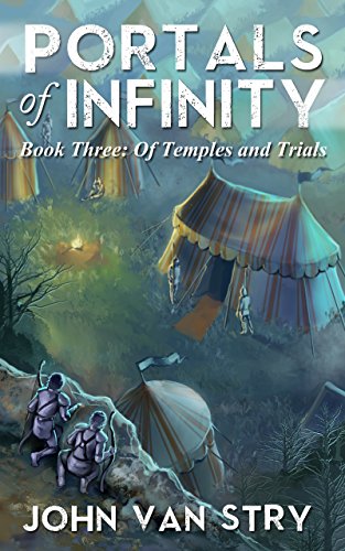 Of Temples and Trials (Portals of Infinity, #3) book cover