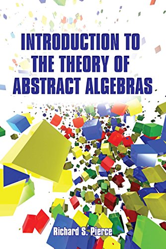 Introduction to the Theory of Abstract Algebras book cover