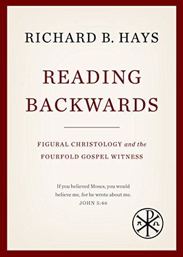 Reading Backwards: Figural Christology and the Fourfold Gospel Witness book cover