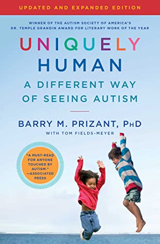 Uniquely Human: A Different Way of Seeing Autism book cover