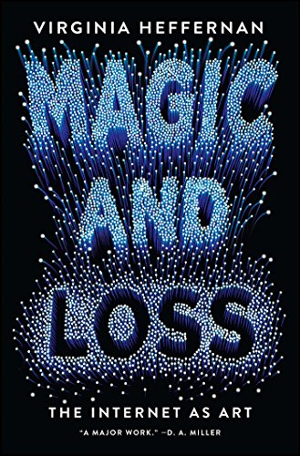 Magic and Loss: The Internet as Art book cover