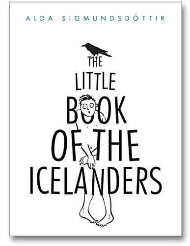 The Little Book of the Icelanders: 50 Miniature Essays on the Quirks and Foibles of the Icelandic People book cover