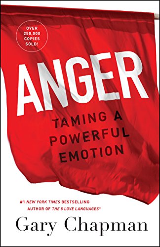 Anger: Taming a Powerful Emotion book cover