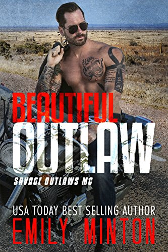 Beautiful Outlaw (Savage Outlaws MC #1) book cover