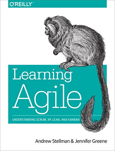 Learning Agile: Understanding Scrum, XP, Lean, and Kanban book cover