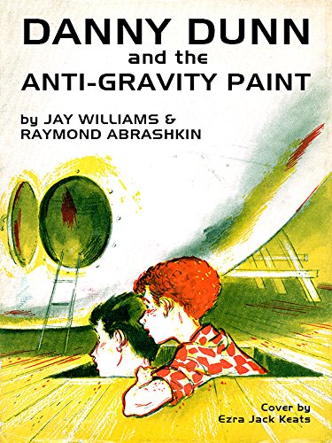 Danny Dunn and the Anti-Gravity Paint book cover