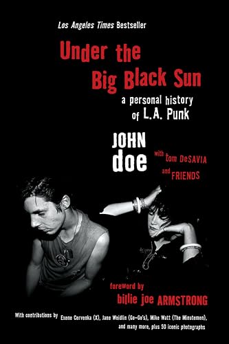 Under the Big Black Sun: A Personal History of L.A. Punk book cover