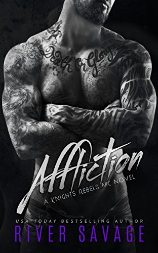 Affliction (Knights Rebels MC, #2) book cover