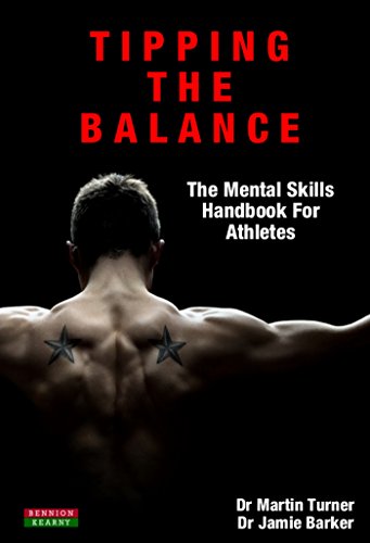 Tipping the Balance: The Mental Skills Handbook for Athletes [Sport Psychology Series] book cover